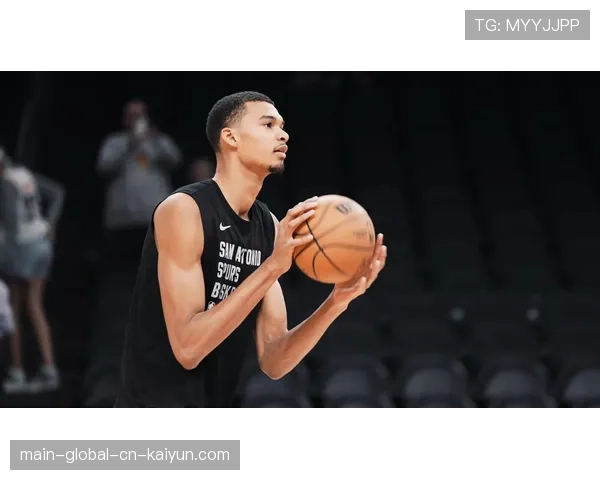 文班亚马脑震荡评估程序启动 马刺防守覆盖面积大幅缩减